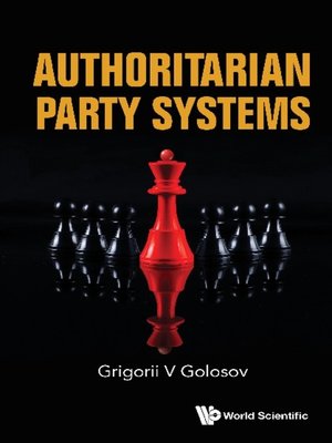 cover image of Authoritarian Party Systems